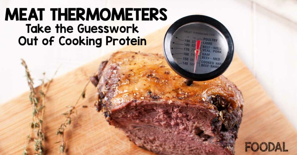The Importance Of A Meat Thermometer